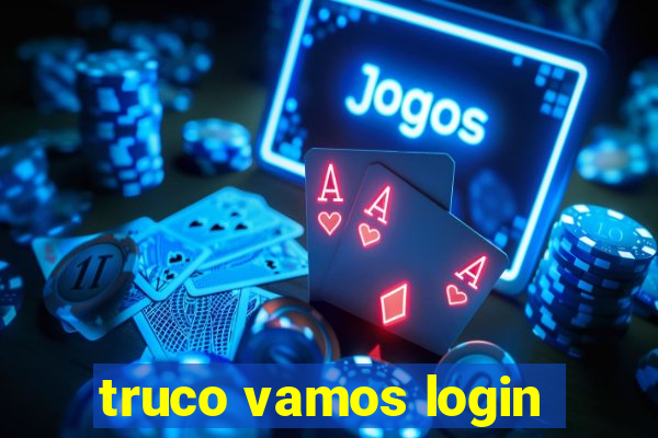 truco vamos login